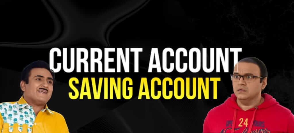 current-account-vs-savings-account-in-hindi